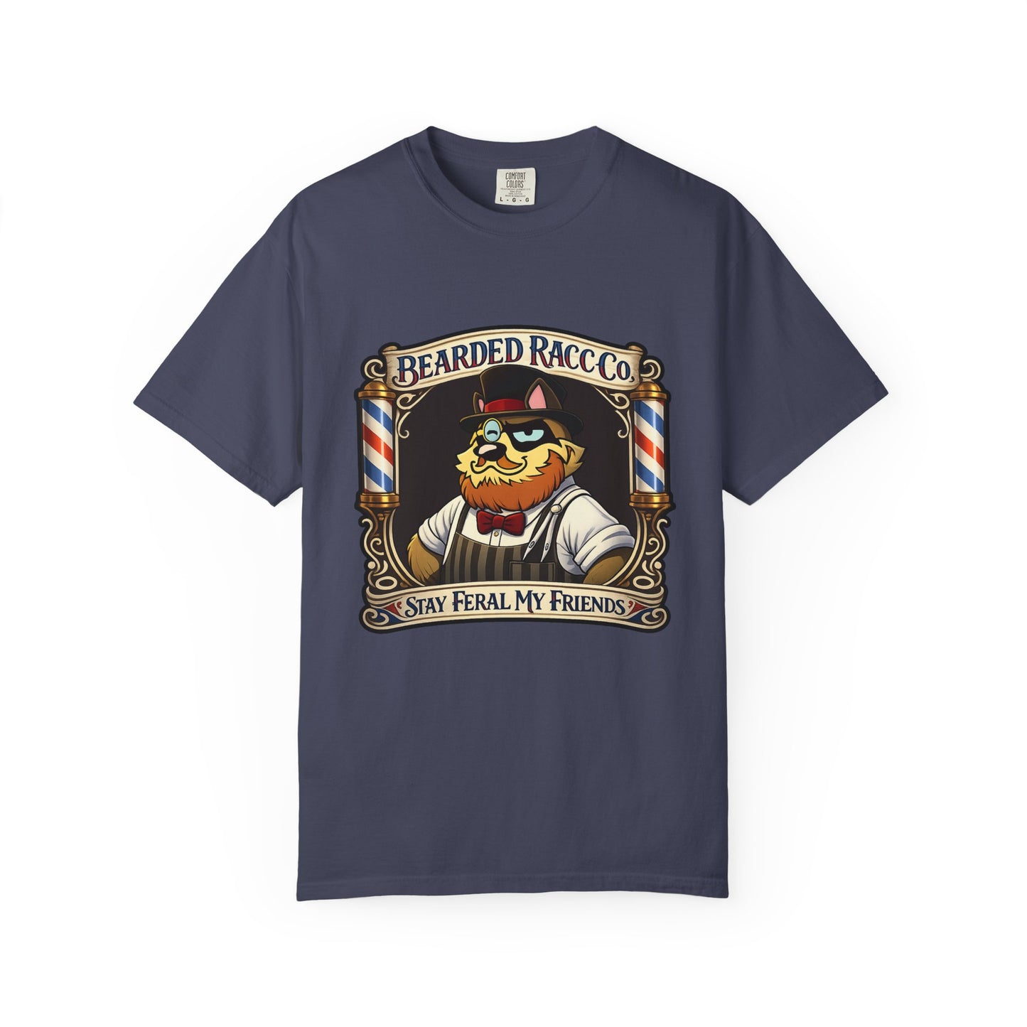 T-Shirt — Stay Feral My Friends (Bearded Racc Co)