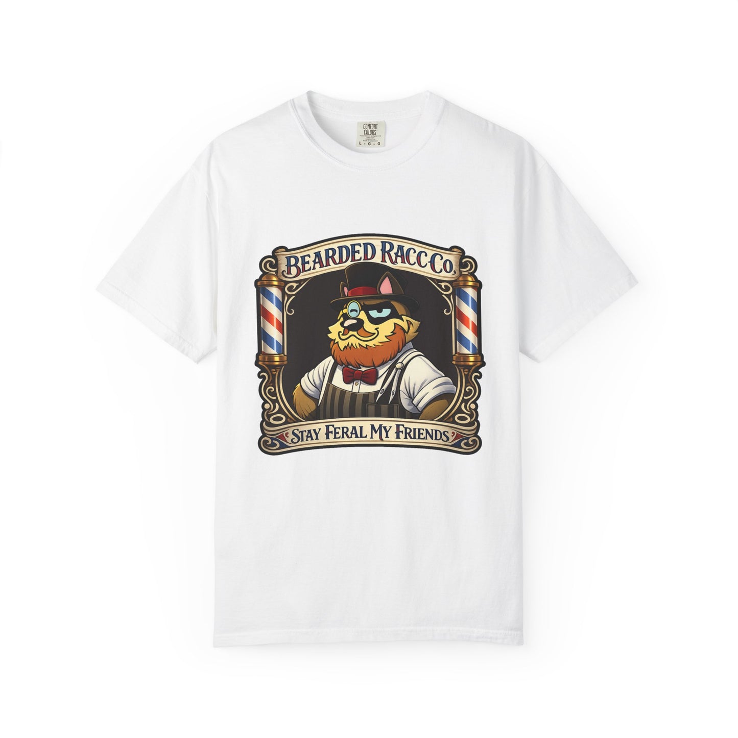 T-Shirt — Stay Feral My Friends (Bearded Racc Co)