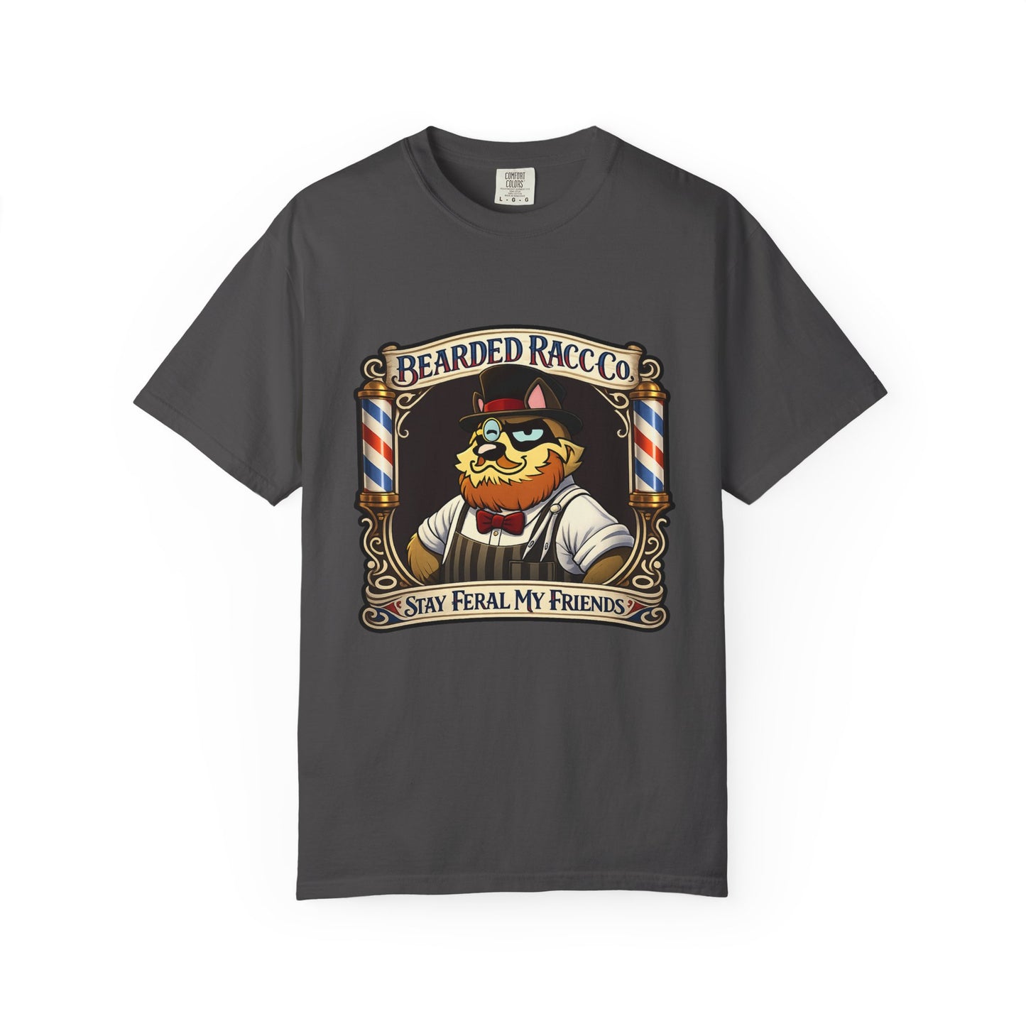 T-Shirt — Stay Feral My Friends (Bearded Racc Co)