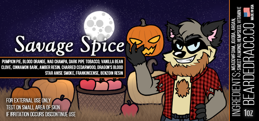 Savage Spice - Pumpkin Pie, Blood Orange, Nag Champa, Dark Pipe Tobacco, Vanilla Bean, Clove, Cinnamon Bark, Amber Resin, Charred Cedarwood, Dragon's Blood, Star Anise Smoke, Frankincense, Benzoin Resin